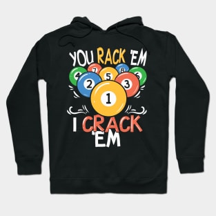 BILLIARDS You Rack Em Hoodie